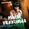 Maija Vilkkumaa - Yhtäccii (Vain elämää kausi 10) - Single